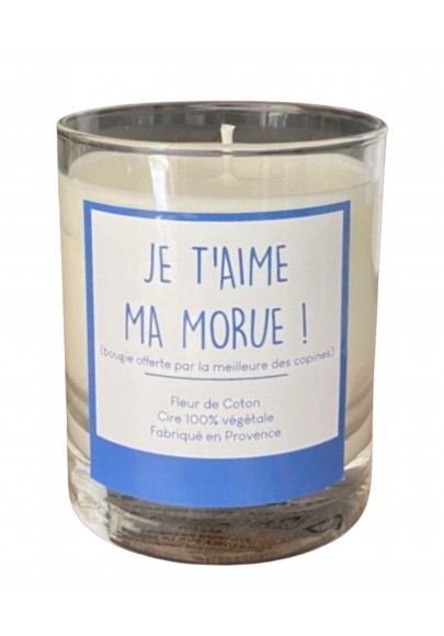 Bougie Je t'aime ma Morue parfum Fleur de coton