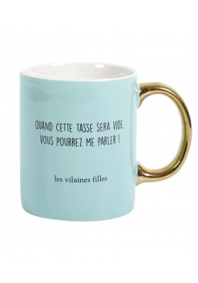 Mug quand cette tasse sera vide