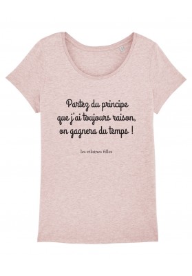 Tee-shirt col rond J'ai toujours raison bio