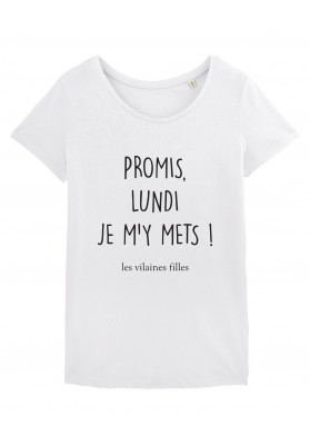 Tee-shirt col rond Promis lundi je m'y mets bio