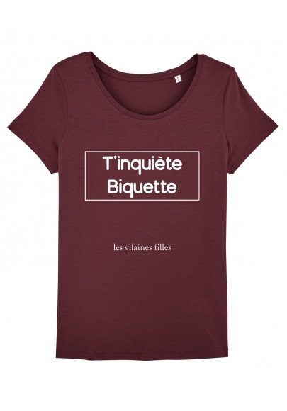 Tee-shirt col rond T'inquiètes biquette bio