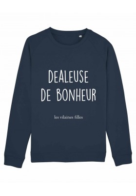 Sweat col rond Dealeuse de bonheur bio