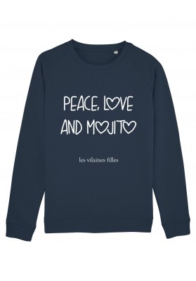 Sweat col rond Peace love and mojito bio