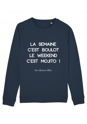 Sweat col rond La semaine c'est boulot bio