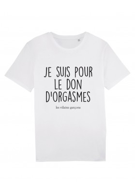 Tee-shirt homme Don d'orgasme bio marque les vilaines filles