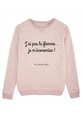 Sweat col rond J'ai pas la flemme, je m'économise bio