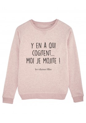 Sweat col rond Y en a qui cogitent moi je mojite bio