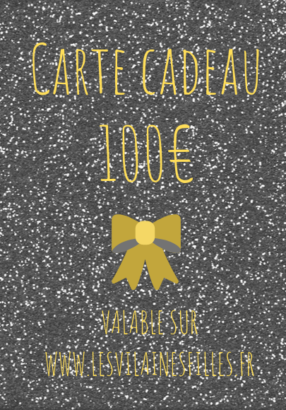 E-carte cadeau 100€ marque les vilaines filles