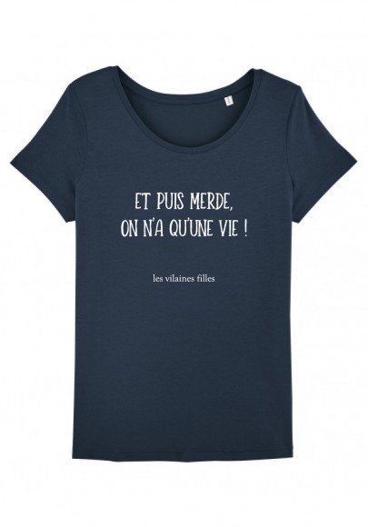 Tee-shirt col rond Et puis merde bio