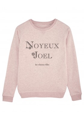 Sweat Noyeux joel bio marque les vilaines filles