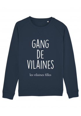 Sweat Gang de vilaines bio marque les vilaines filles