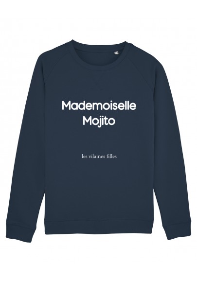 Sweat Mademoiselle Mojito bio marque les vilaines filles