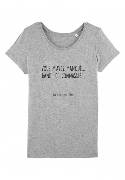 Tee-shirt Bande de connasses marque les vilaines filles