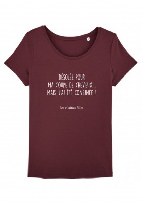 Tee-shirt Désolée pour ma coupe marque les vilaines filles