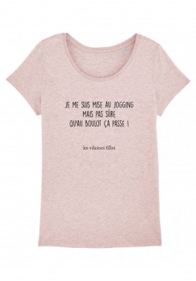 Tee-shirt Je me suis mise… marque les vilaines filles