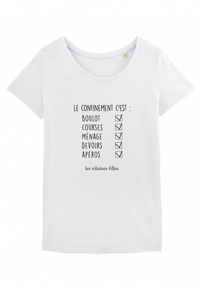 Tee-shirt Le confinement marque c’est les vilaines filles
