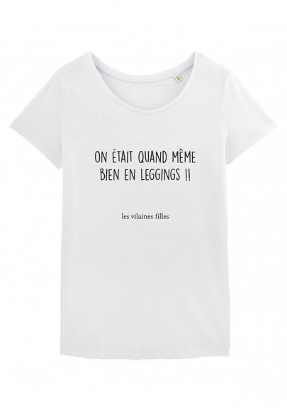 Tee-shirt Leggings marque les vilaines filles