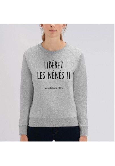 Sweat Libérez les Nénés !! marque les vilaines filles