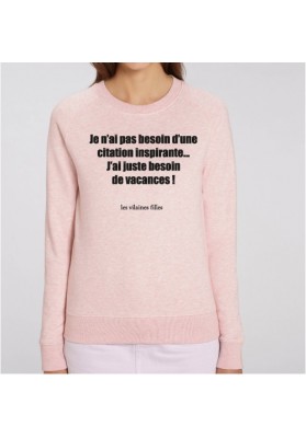 Sweat pas besoin d'une citation inspirante marque les vilaines filles