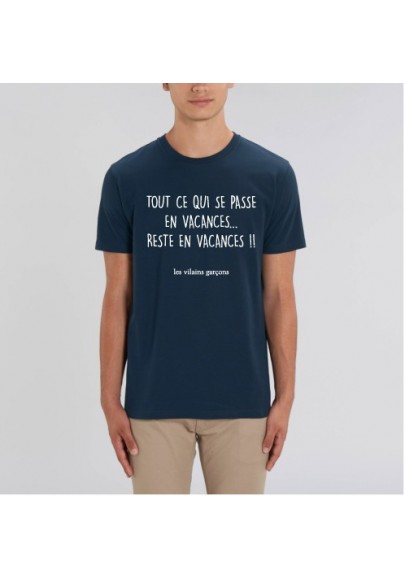 Tee-shirt homme  Tout ce qui se passe en vacances  marque les vilaines filles