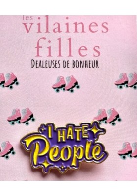 Pin's I hate people